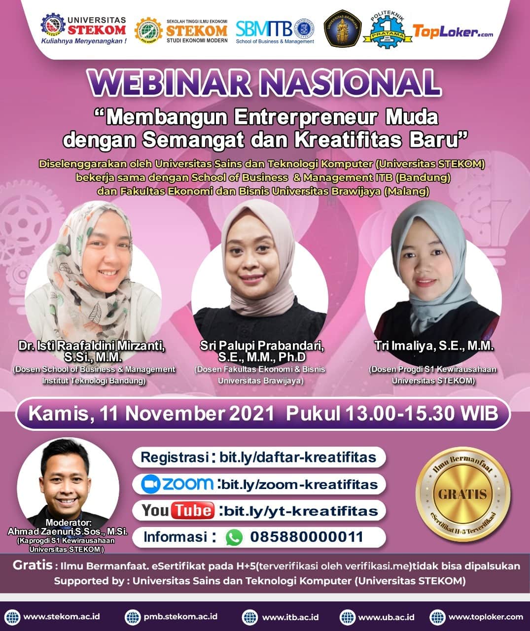 WEBINAR NASIONAL ''Membangun Entrerpreneur Muda dengan Semangat dan Kreatifitas Baru''