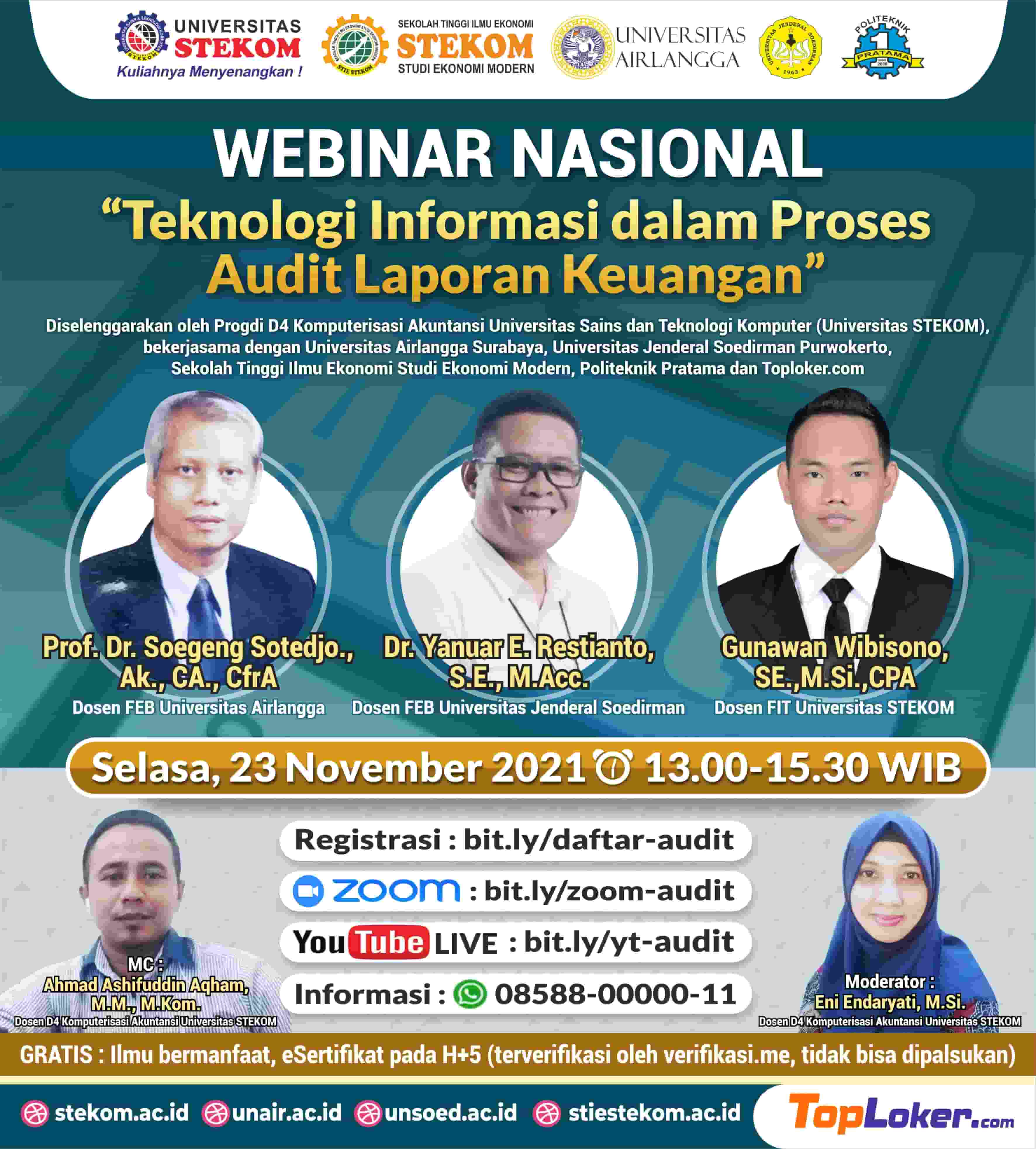 WEBINAR NASIONAL ''Teknologi Informasi dalam Proses Audit Laporan Keuangan''