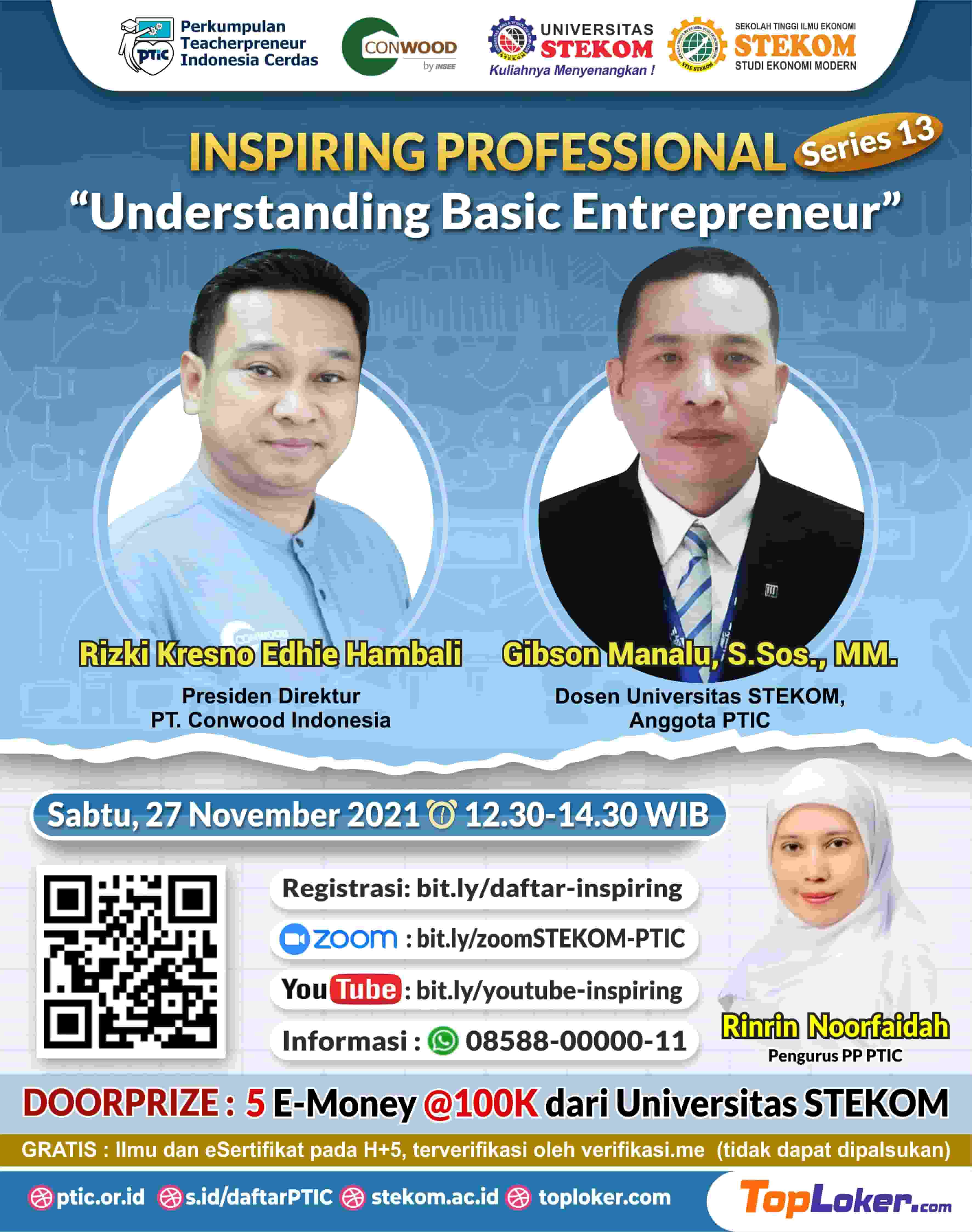 INSPIRING PROFESSIONAL #SERIES 13 &quot;Understanding Basic Entrepreneur&quot;