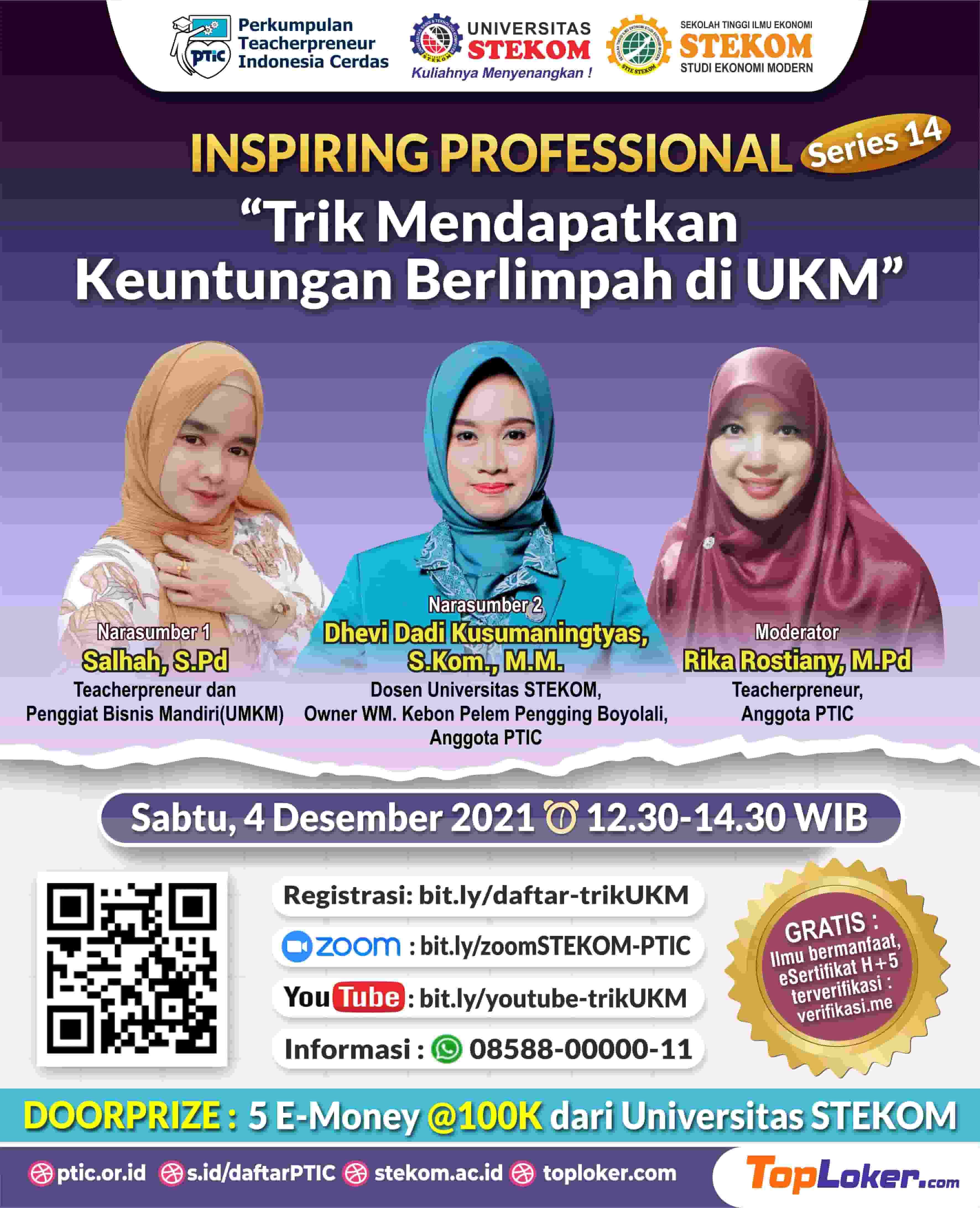 INSPIRING PROFESSIONAL #SERIES 14 &quot;Trik Mendapatkan Keuntungan Berlimpah di UKM&quot;