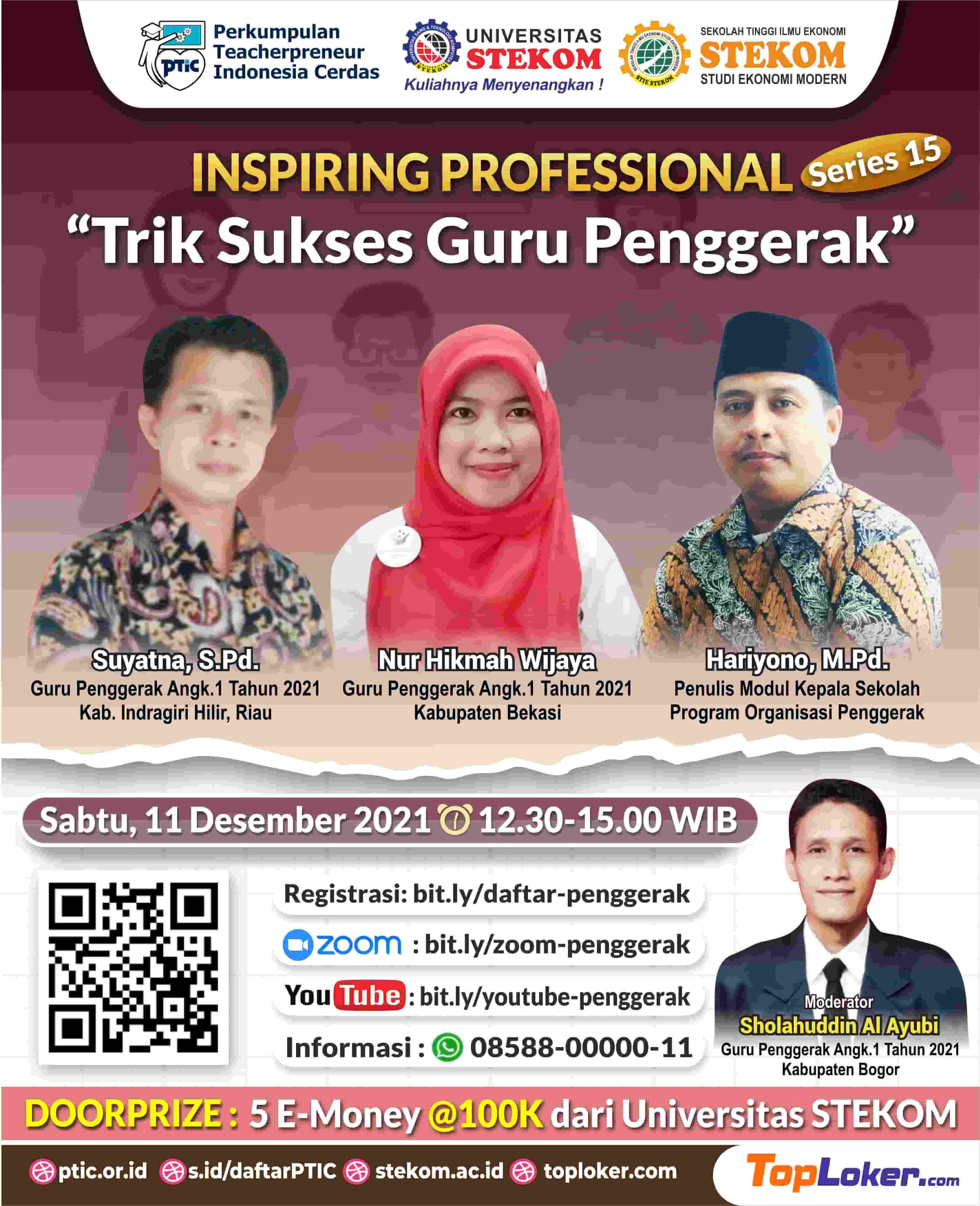 INSPIRING PROFESSIONAL #SERIES 15 &quot;Trik Sukses Guru Penggerak&quot;