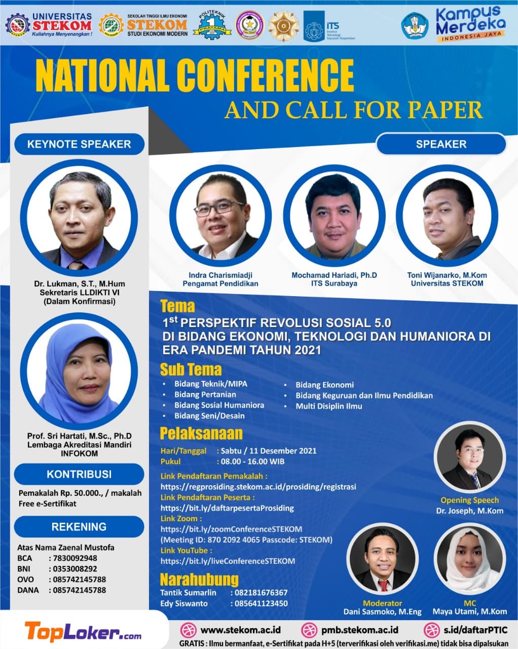 NATIONAL CONFERENCE And Call For Paper &quot;Perspektif Revolusi Sosial 5.0 di Bidang Ekonomi, Tekno