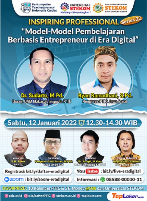 INSPIRING PROFESSIONAL #SERIES 22 &quot;Model-Model Pembelajaran Berbasis Entrepreneur di Era Digita