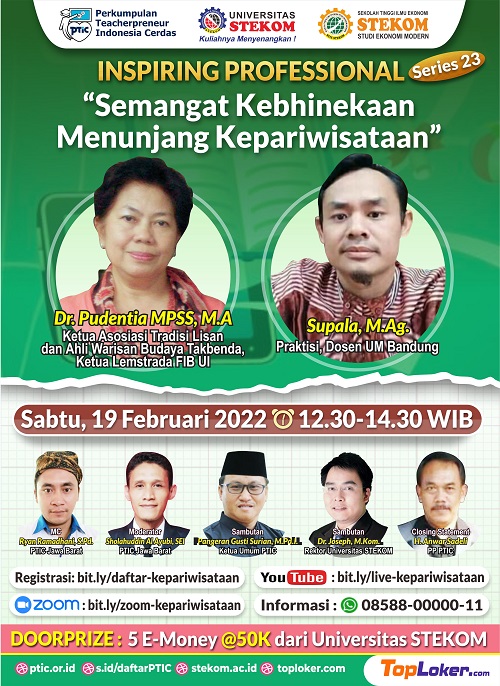 INSPIRING PROFESSIONAL #SERIES 23 &quot;Semangat Kebhinekaan Menunjang Kepariwisataan&quot;