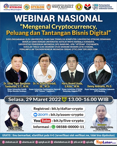 WEBINAR NASIONAL &quot;Mengenal Cryptocurrency, Peluang dan Tantangan Bisnis Digital&quot;