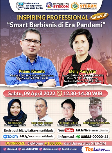 INSPIRING PROFESSIONAL #SERIES 30 &quot;Smart Berbisnis di Era Pandemi&quot;