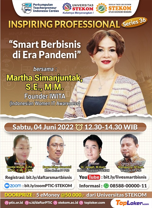 INSPIRING PROFESSIONAL #SERIES 36 &quot;Smart Berbisnis di Era Pandemi&quot;