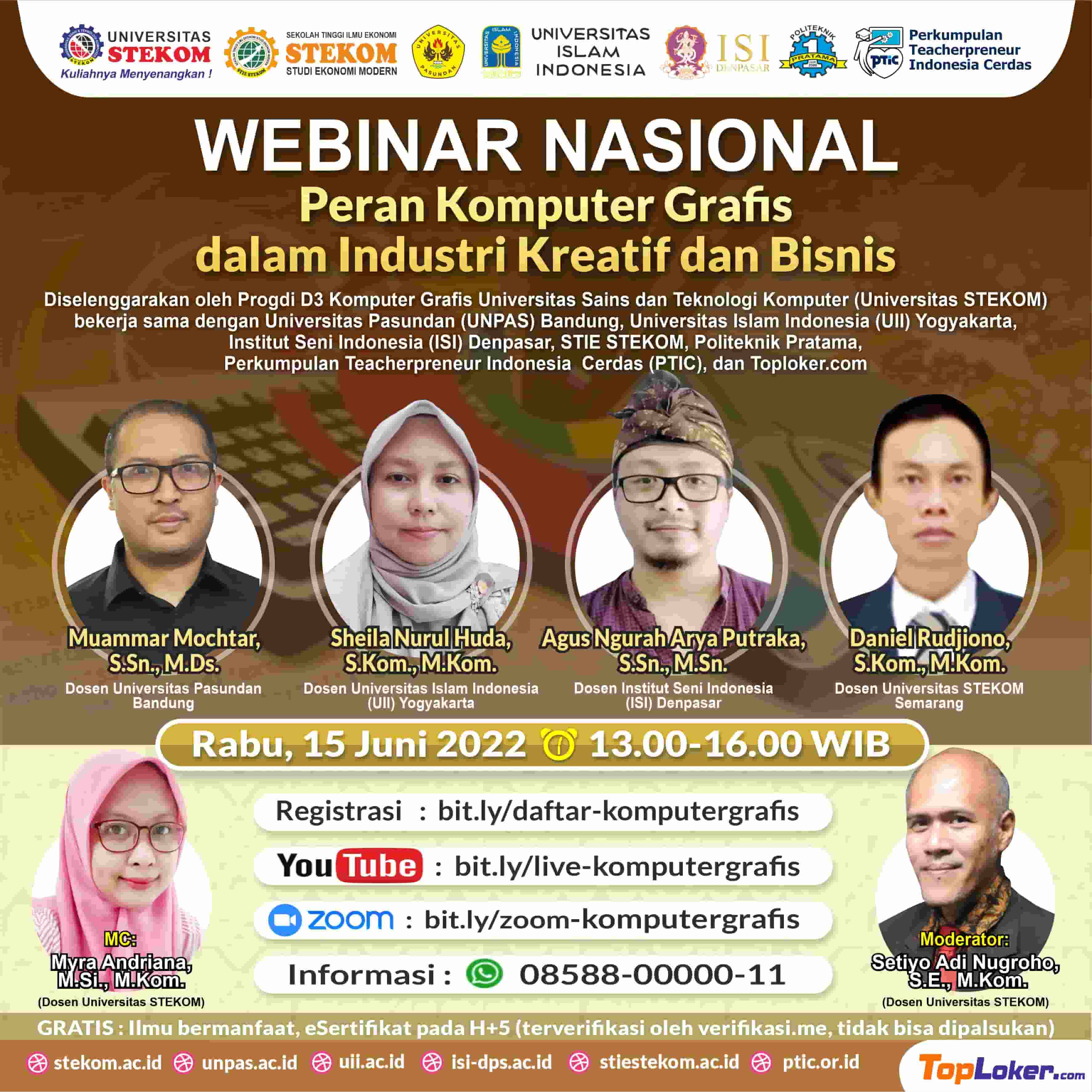 WEBINAR NASIONAL : &rdquo;Peran Komputer Grafis dalam Industri Kreatif dan Bisnis&rdquo;