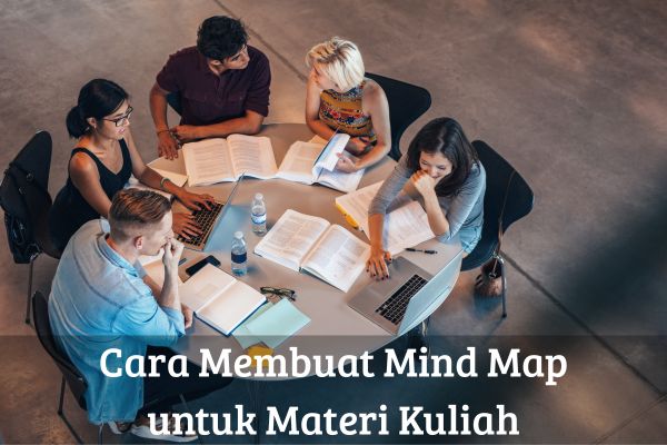 Cara Membuat Mind Map untuk Materi Kuliah