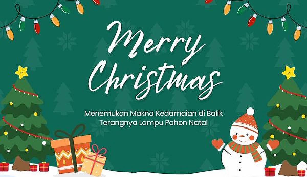Menemukan Makna Kedamaian di Balik Terangnya Lampu Pohon Natal