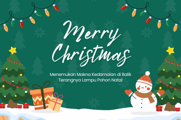 Menemukan Makna Kedamaian di Balik Terangnya Lampu Pohon Natal