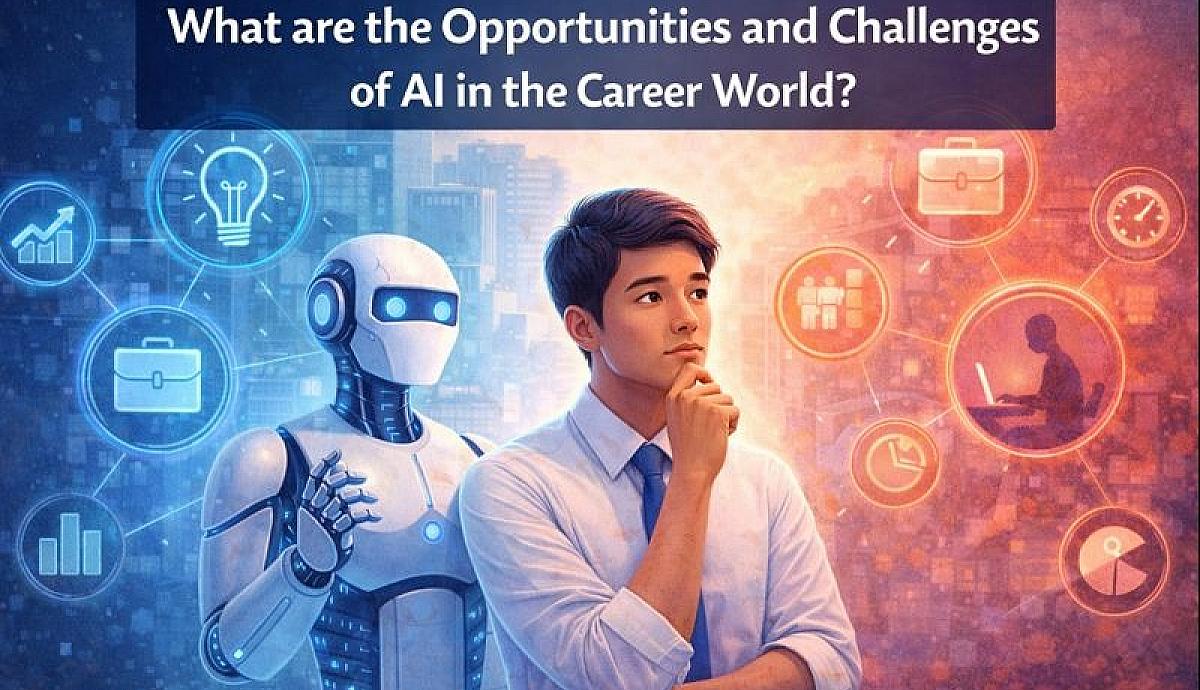 What are the Opportunities and Challenges of AI in the Career World?