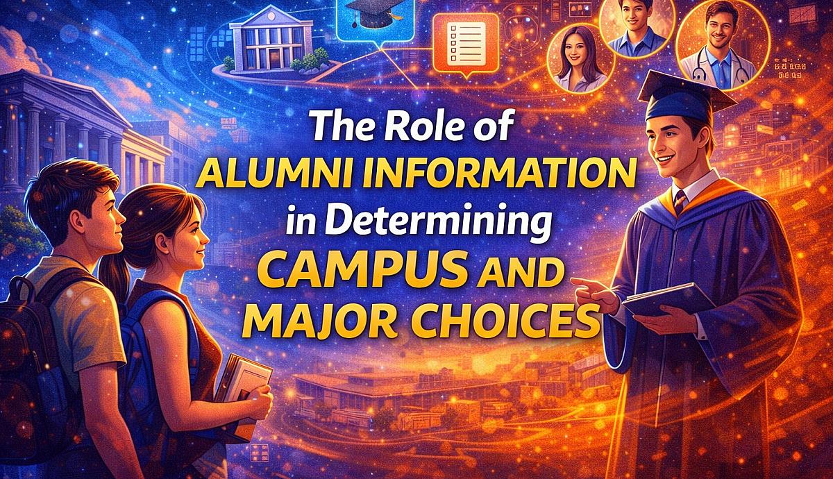 The Role of Alumni Information in Determining Campus and Major Choices