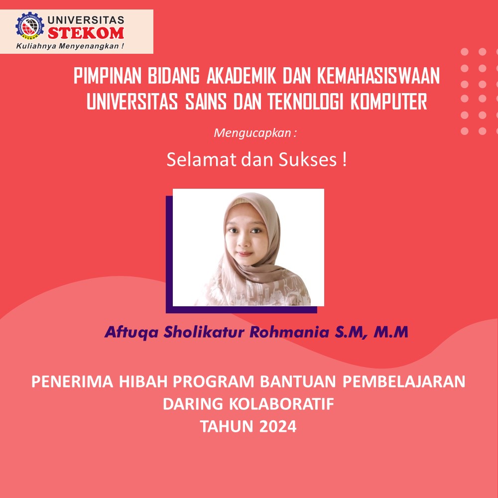 Universitas Sains dan Teknologi Komputer Raih Pendanaan Program Bantuan Pembelajaran Daring Kolaboratif Tahun 2024
