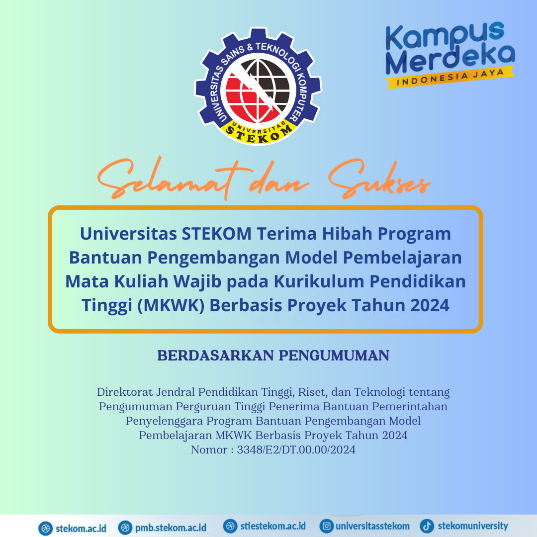 Universitas STEKOM  Menerima Program Bantuan Pengembangan Model Pembelajaran Mata Kuliah Wajib pada Kurikulum Pendidikan Tinggi (MKWK)