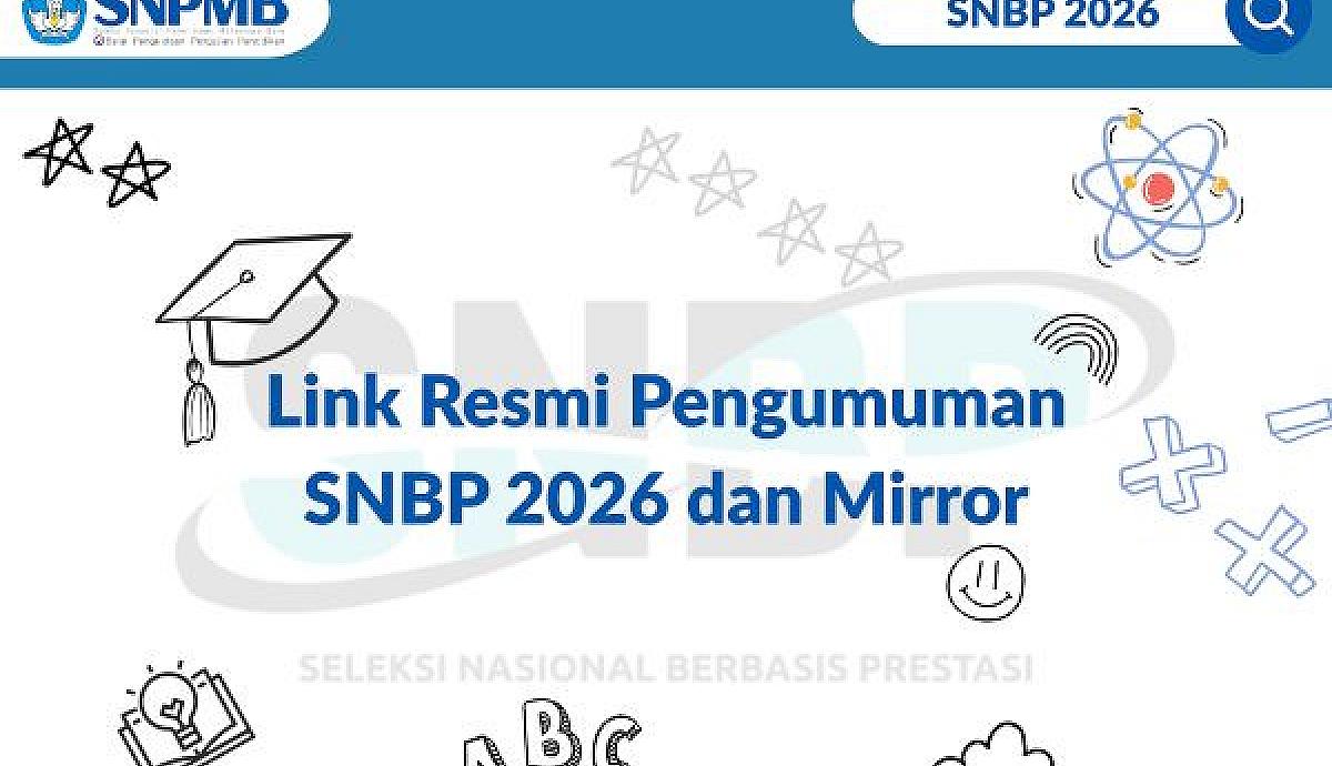 Link Resmi Pengumuman SNBP 2026 dan Mirror