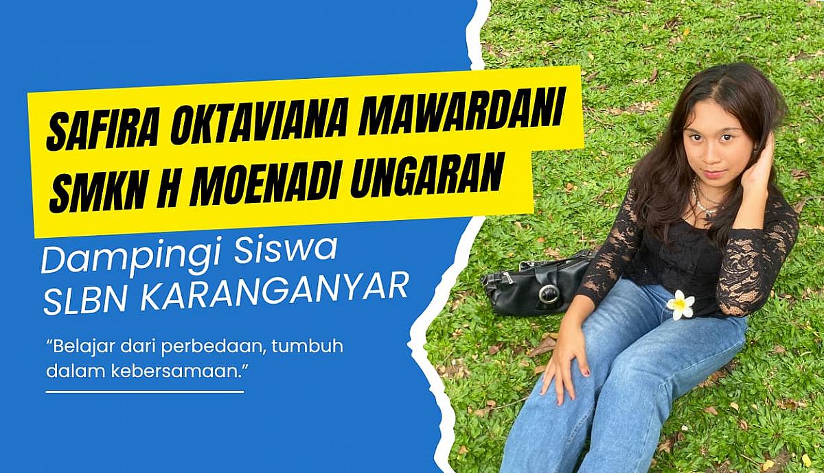 Safira Oktaviana Mawardani dari SMKN H Moenadi Ungaran Ikuti Sosialisasi Kebekerjaan di SLB Negeri Karanganyar