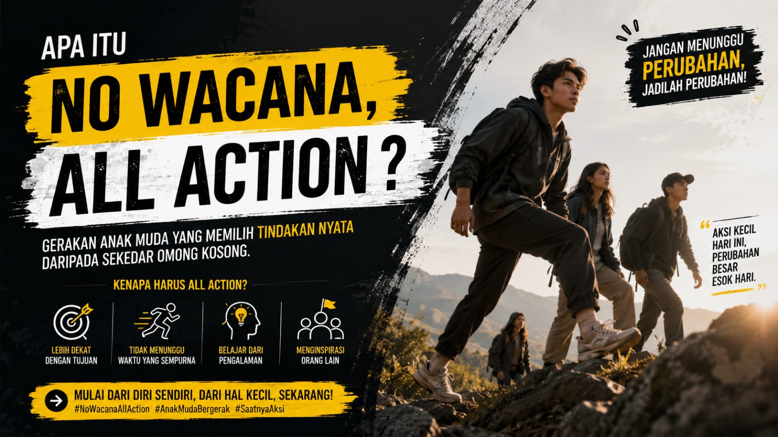 Apa Itu “No Wacana, All Action” dan Bagaimana Anak Muda Bisa Langsung Bergerak Tanpa Banyak Bicara?
