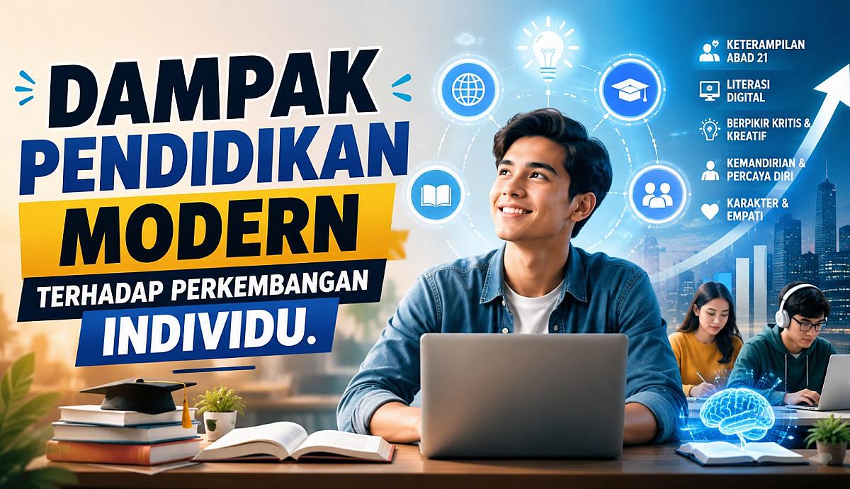 Dampak Pendidikan Modern terhadap Perkembangan Individu
