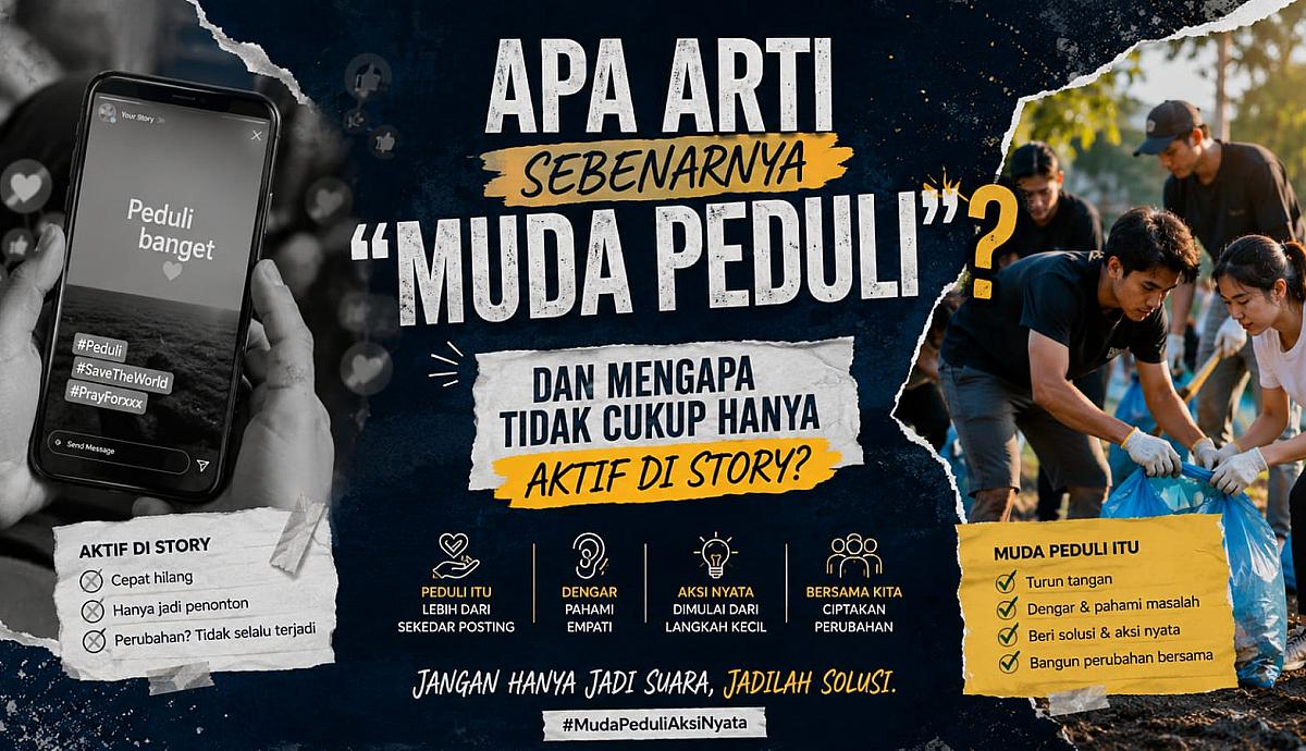 Apa Arti Sebenarnya “Muda Peduli” dan Mengapa Tidak Cukup Hanya Aktif di Story?
