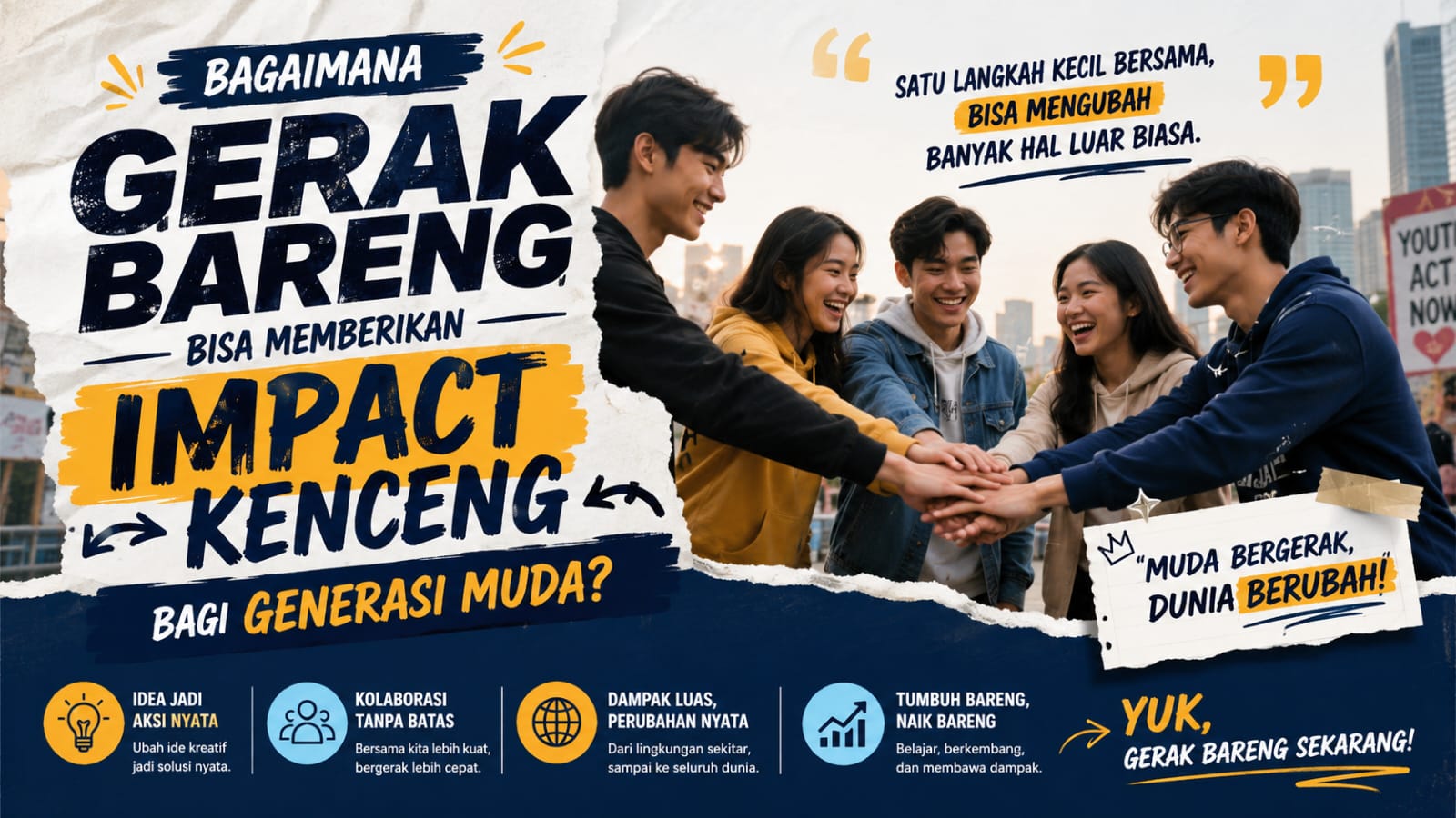 Bagaimana Gerak Bareng Bisa Memberikan Impact Kenceng bagi Generasi Muda?