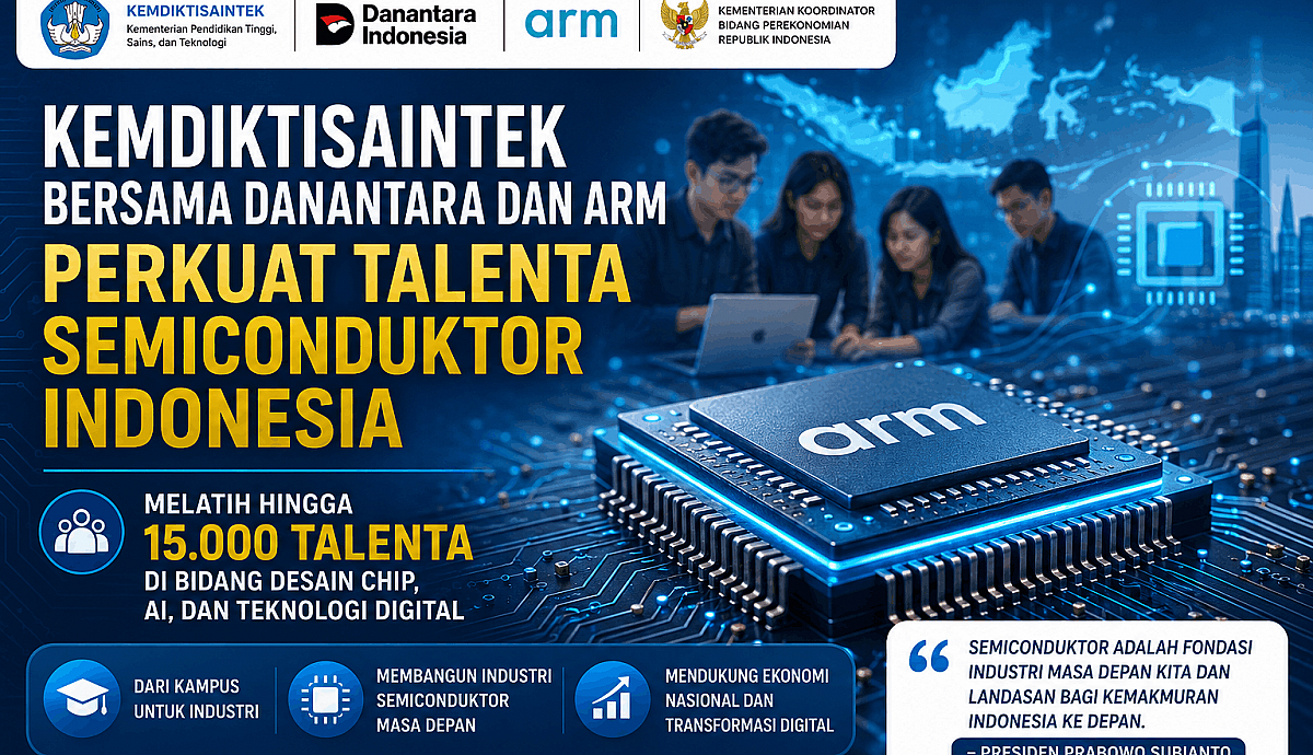 Kemdiktisaintek Bersama Danantara dan Arm Perkuat Talenta Semikonduktor Indonesia