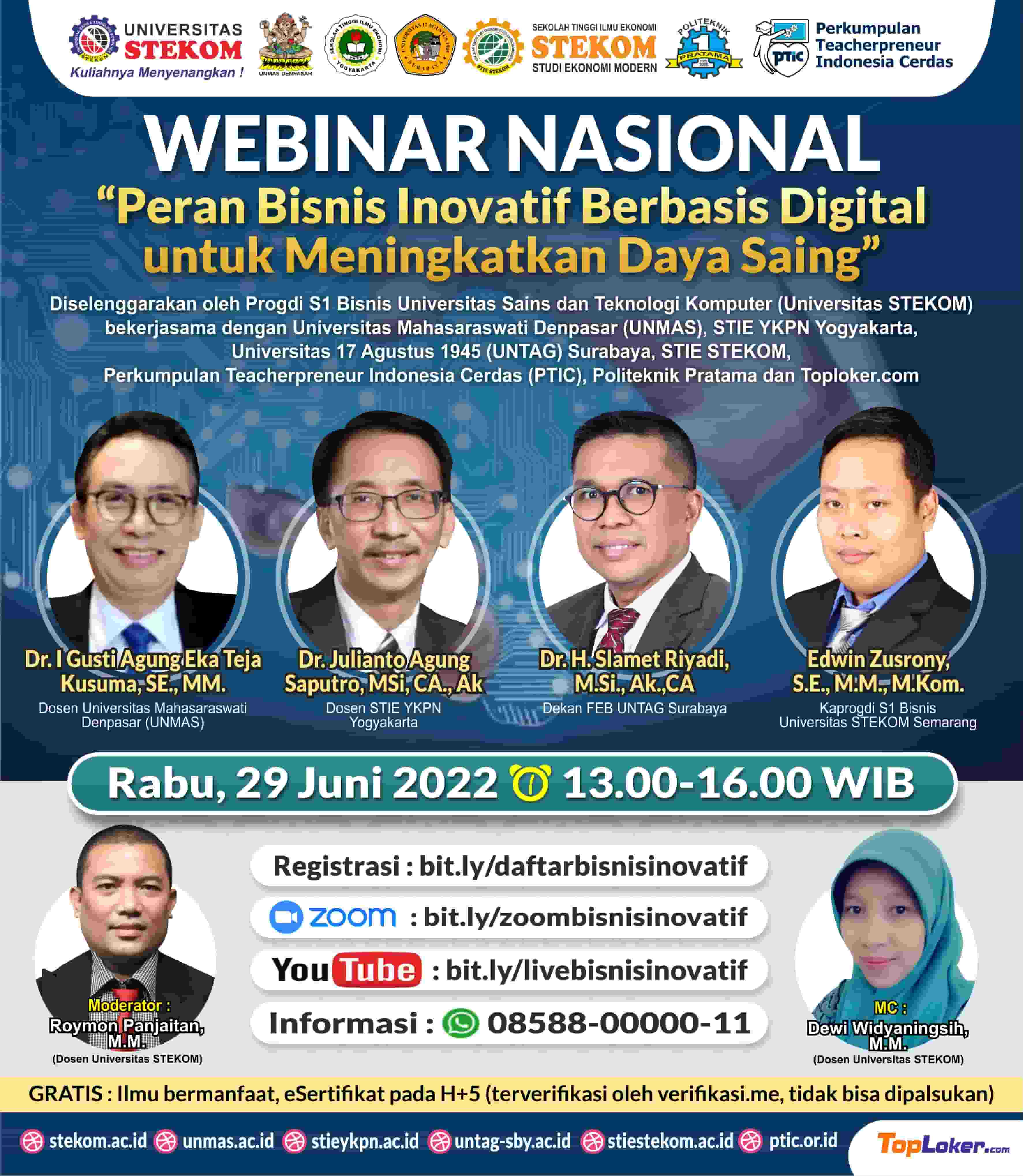 WEBINAR NASIONAL ''Peran Bisnis Inovatif Berbasis Digital untuk Meningkatkan Daya Saing''