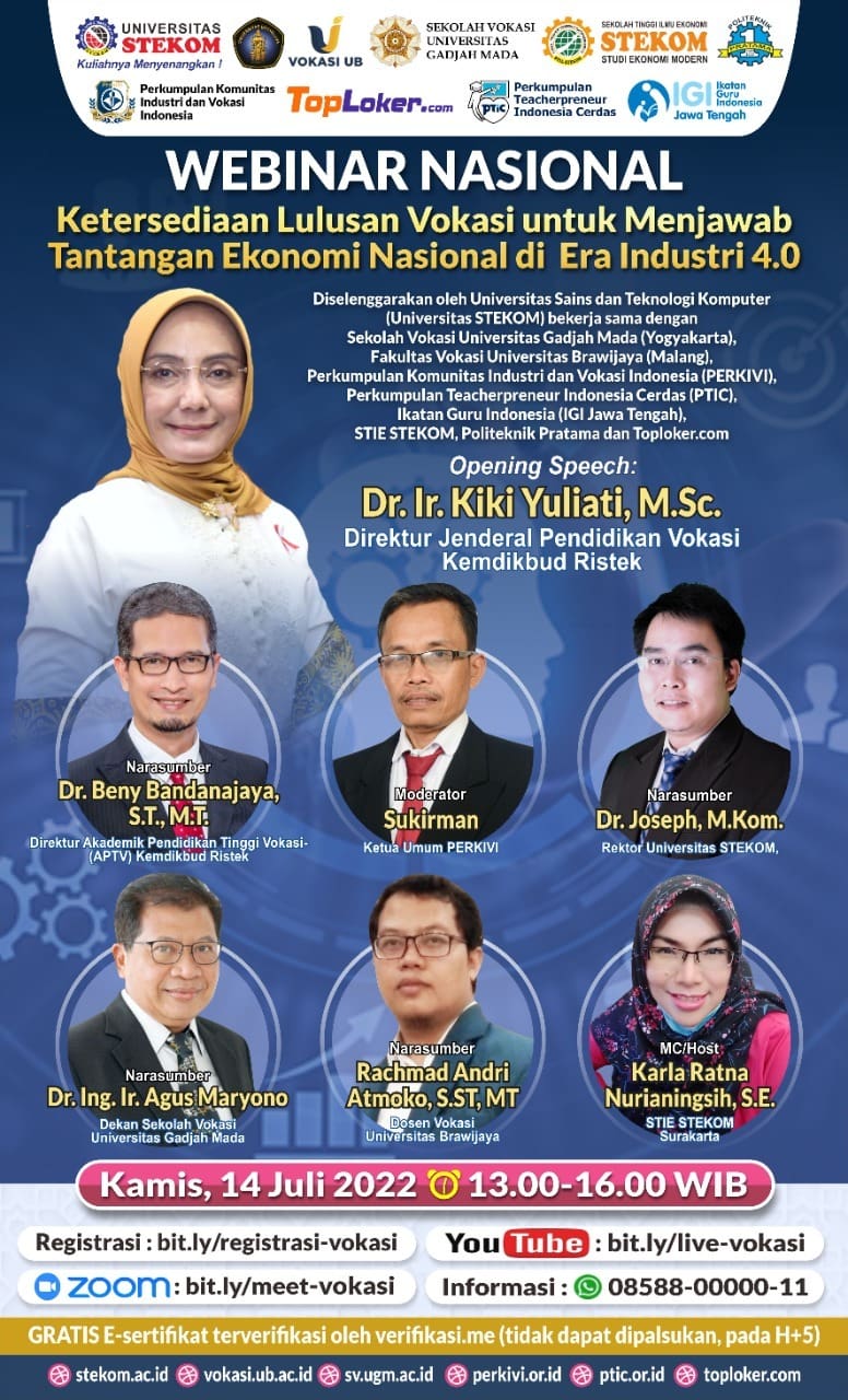 WEBINAR NASIONAL ''Ketersediaan Lulusan Vokasi untuk Menjawab Tantangan Ekonomi Nasional di Era Industri 4.0''