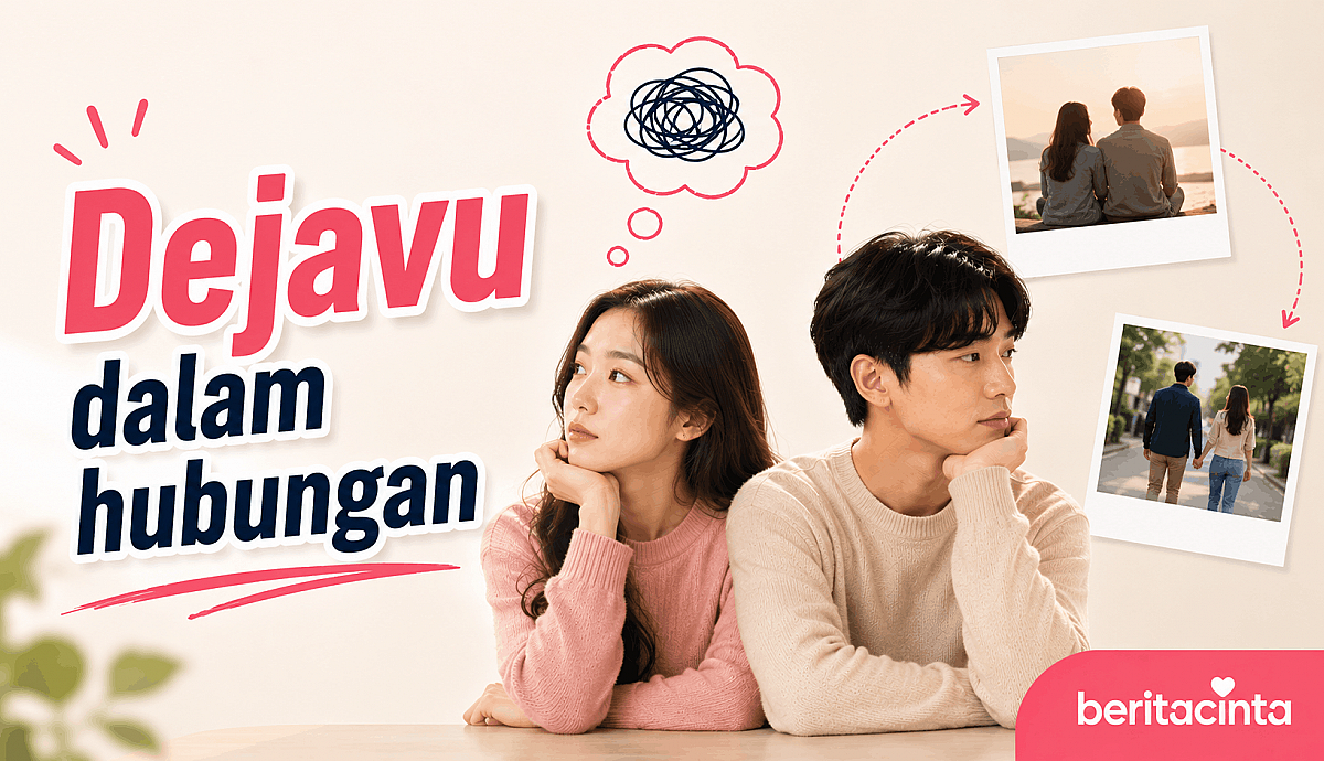 Dejavu dalam Hubungan