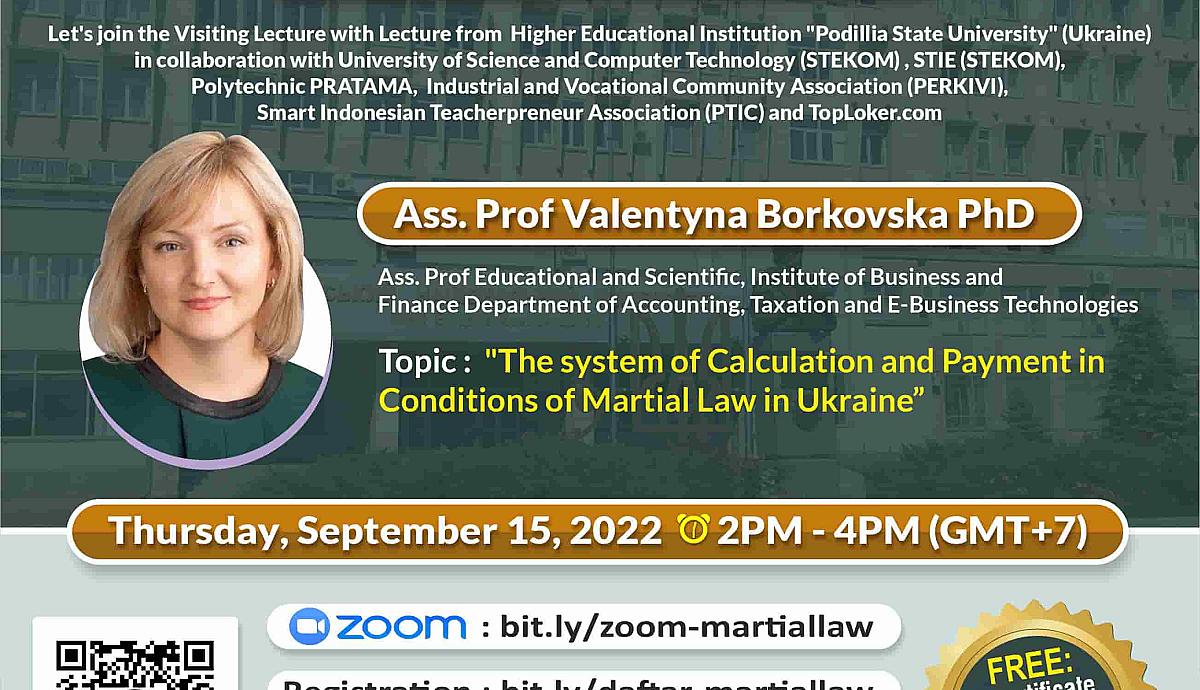 Visiting Lecture  ''The system of Calculation and Payment in Conditions of Martial Law in Ukraina''