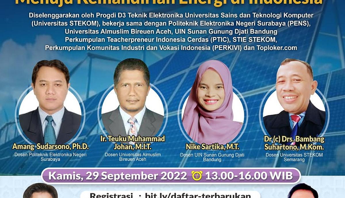 WEBINAR NASIONAL Peran Energi Baru Terbarukan Menuju Kemandirian Energi di Indonesia
