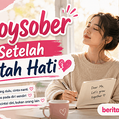 Boysober Setelah Patah Hati