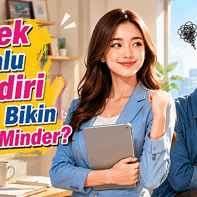 Cewek Terlalu Mandiri Malah Bikin Cowok Minder?