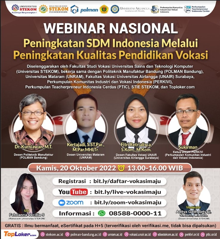 WEBINAR NASIONAL Peningkatan SDM Indonesia Melalui Peningkatan Kualitas Pendidikan Vokasi