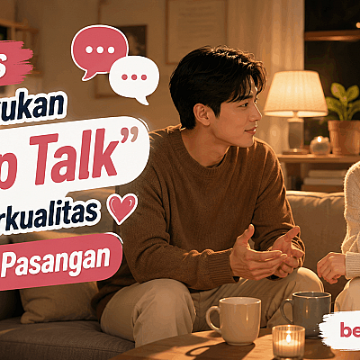 Tips Melakukan "Deep Talk" yang Berkualitas dengan Pasangan