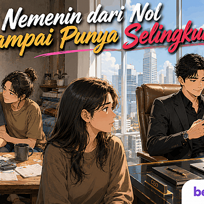 Nemenin dari Nol Sampai Punya Selingkuhan