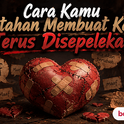 Cara Kamu Bertahan Membuat Kamu Terus Disepelekan