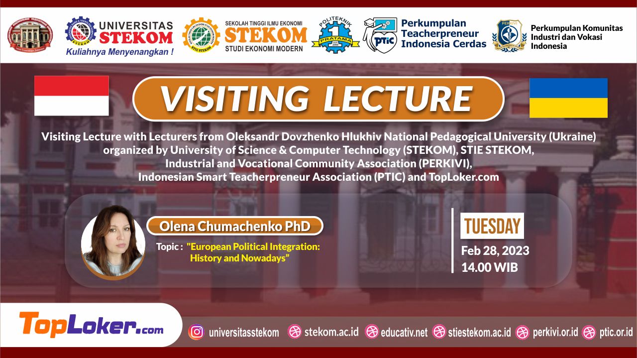 VISITING LECTURE DAY 5 European Political Integration: History and Nowadays