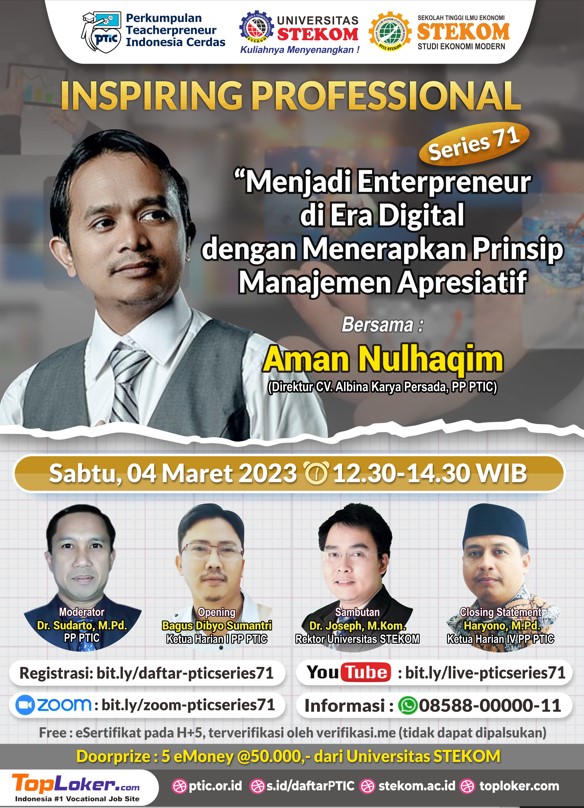 INSPIRING PROFESSIONAL Menjadi Enterpreneur di Era Digital dengan Menerapkan Prinsip Manajemen Apresiatif