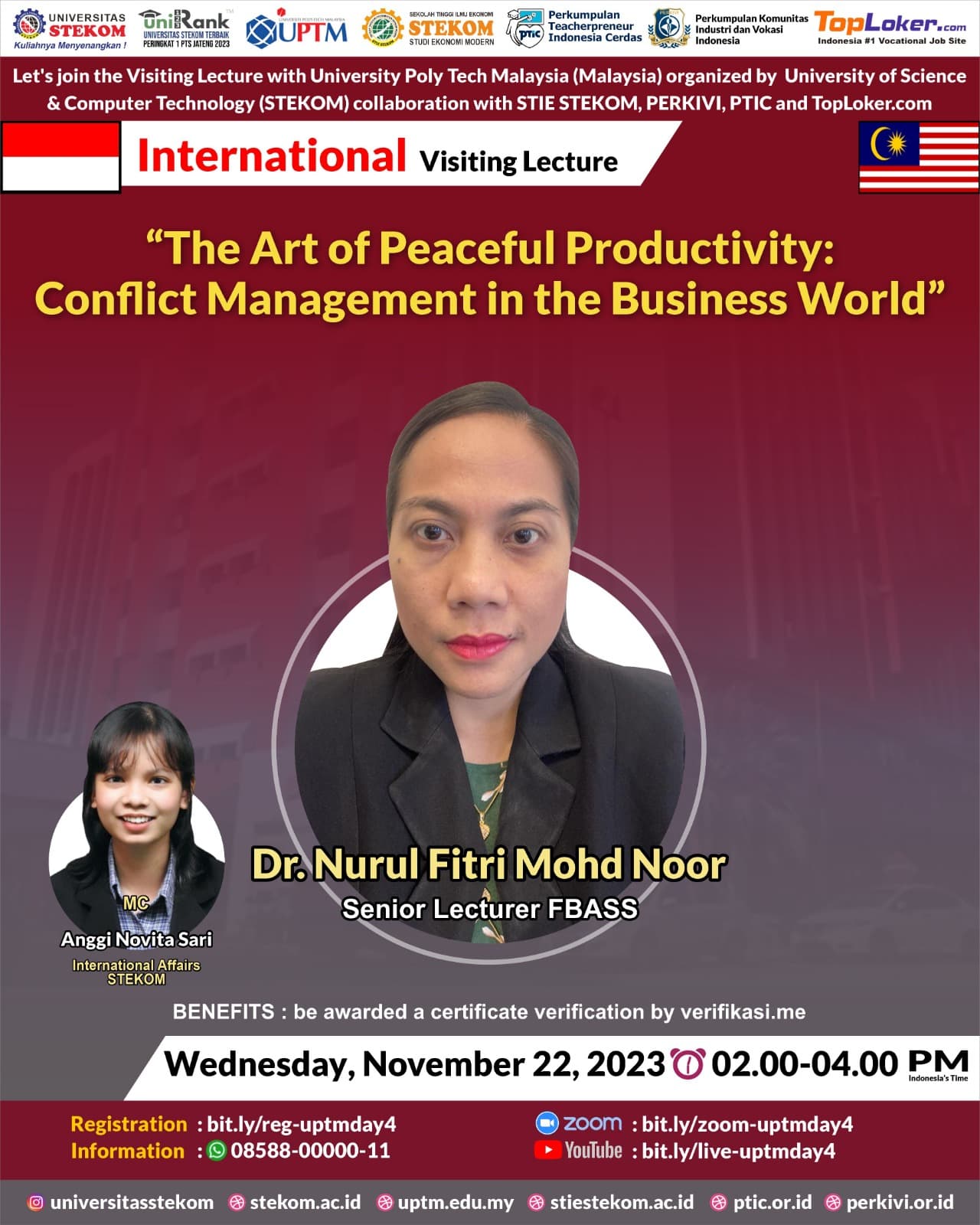 INTERNATIONAL Visiting Lecture The Art of Peaceful Productivity: Conflict Management in the Business World