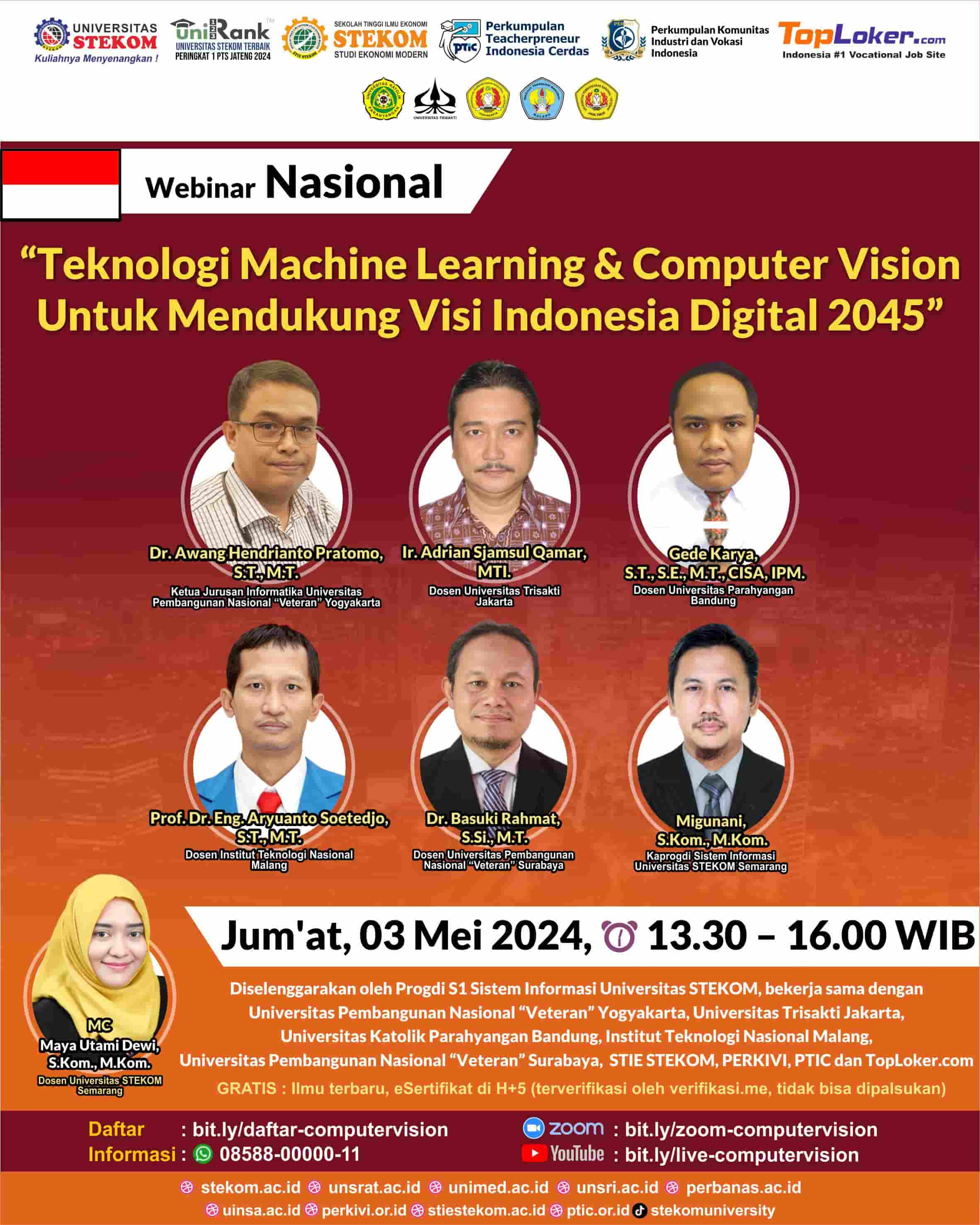 WEBINAR NASIONAL Teknologi Machine Learning & Computer Vision Untuk Mendukung Visi Indonesia Digital 2045