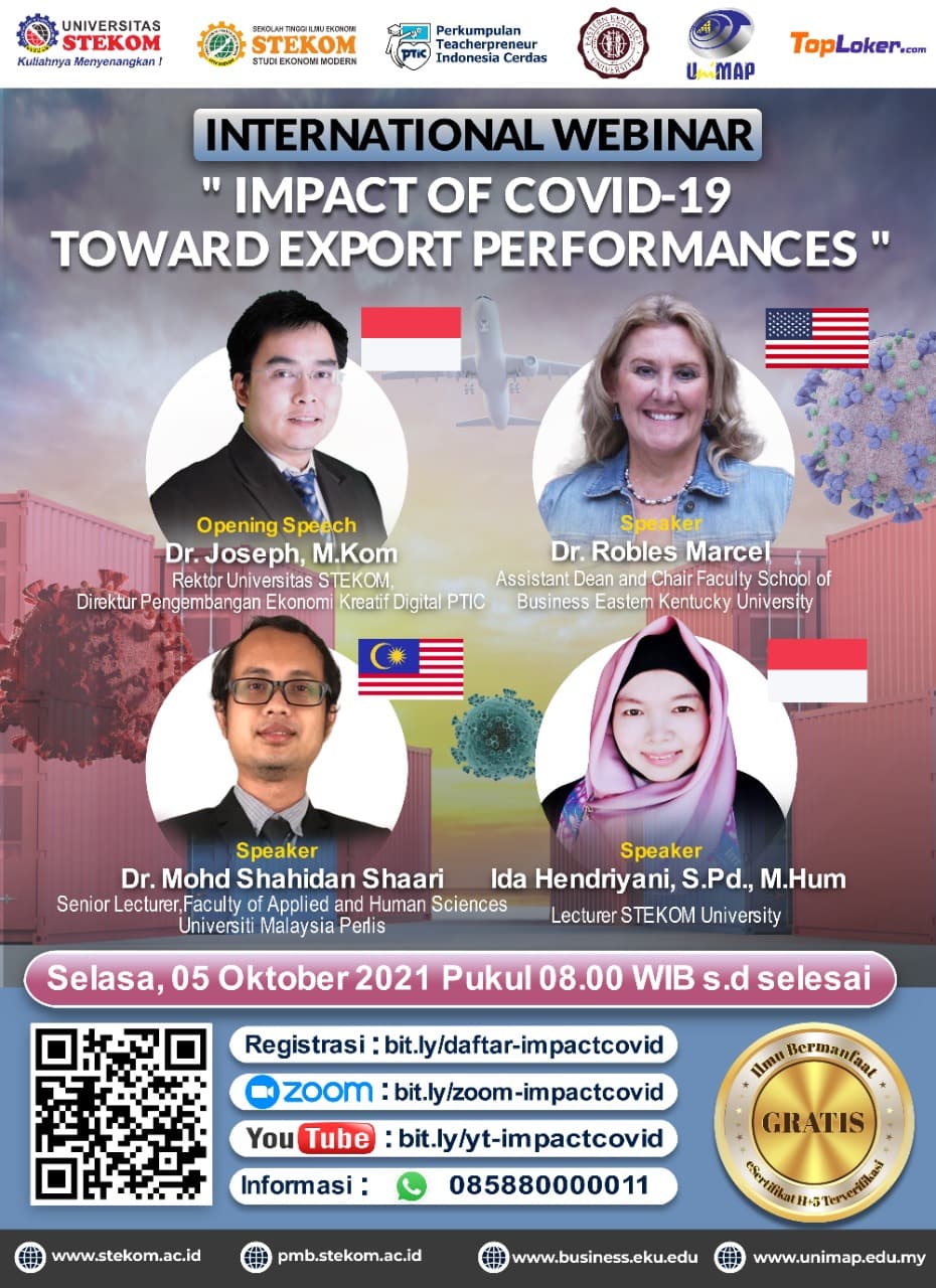 Webinar Internasional dengan Topik “Dampak COVID-19 Terhadap Kinerja Ekspor”