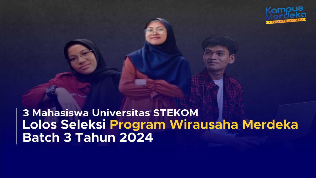 Mahasiswa Universitas Sains dan Teknologi Komputer Lolos Program Wirausaha Merdeka 2024