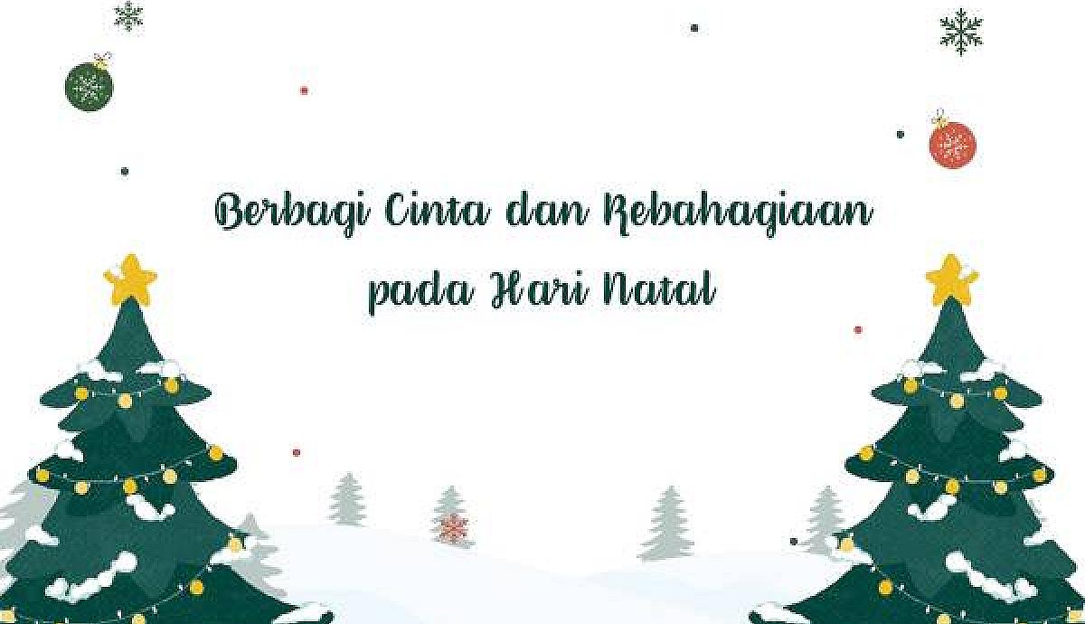 Berbagi Cinta dan Kebahagiaan pada Hari Natal