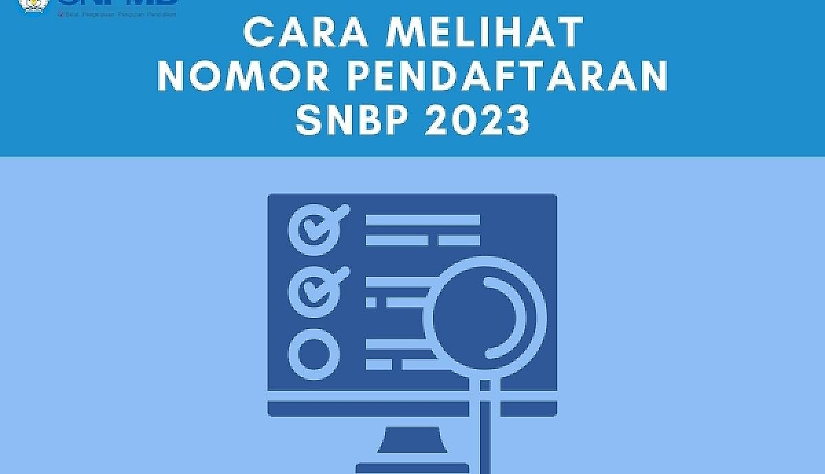 Cara Melihat Nomor Registrasi SNBP