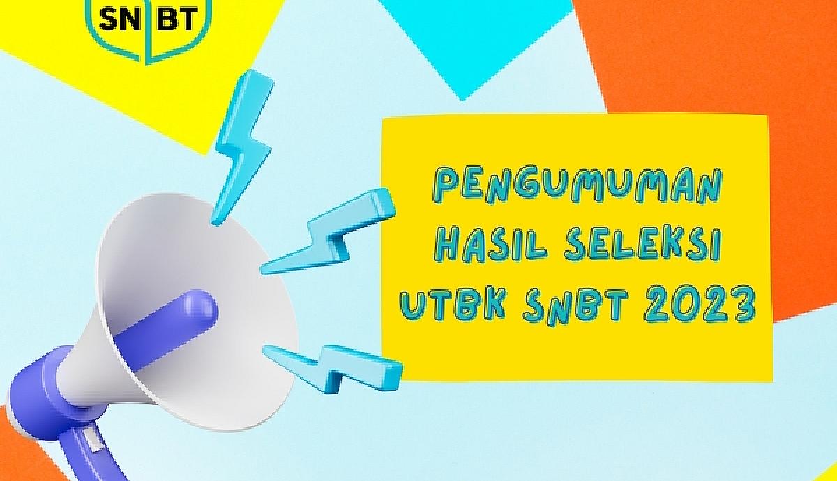 Pengumuman UTBK SNBT 2023