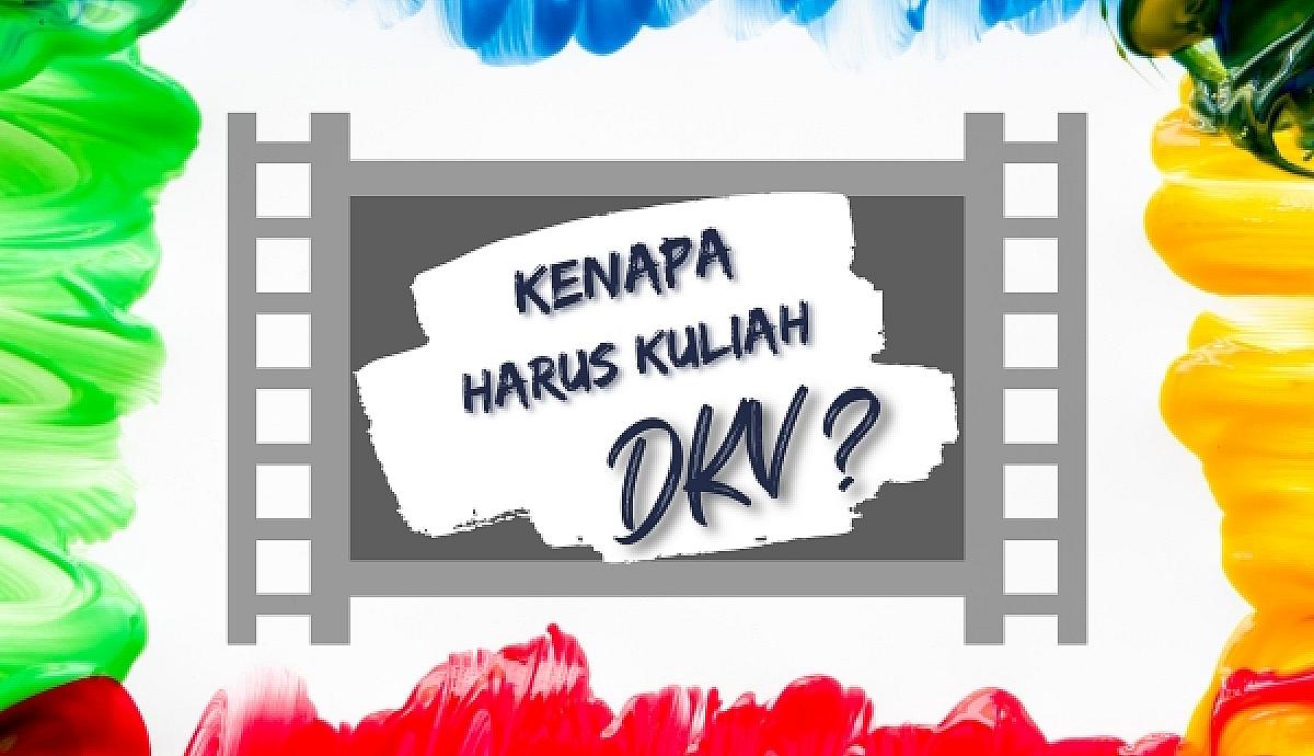 Kenapa Harus Kuliah DKV: Peran Penting Desain Komunikasi Visual di Era Digital