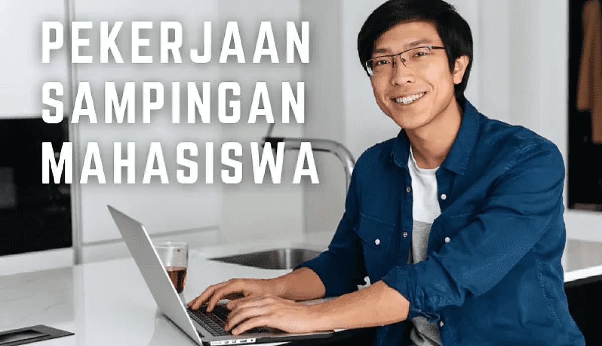 3 Profesi Pekerjaan untuk Mahasiswa Kuliah Sambil Kerja