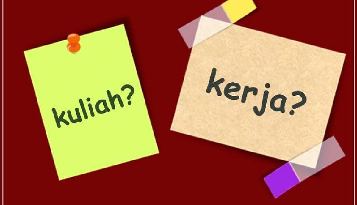 Kuliah Sambil Kerja
