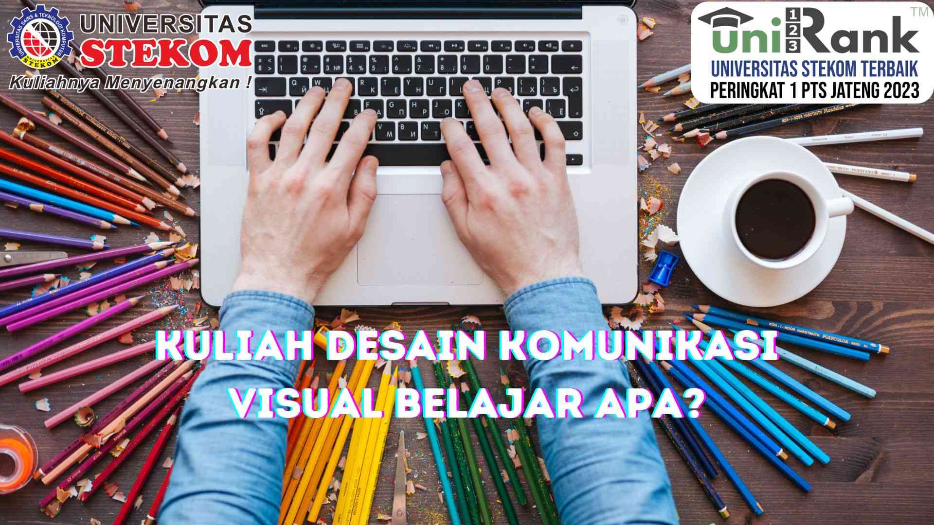 Kuliah Desain Komunikasi Visual Belajar Apa?